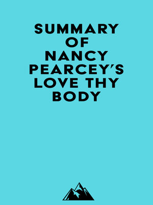cover image of Summary of Nancy Pearcey's Love Thy Body